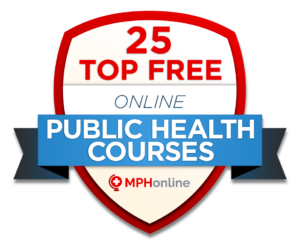 Top 25 Free Online Public Health Courses For 2020