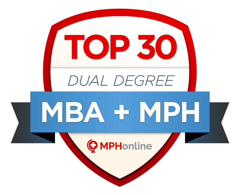 Top 30 MPH/MBA Dual Degrees for 2021 MPH Online